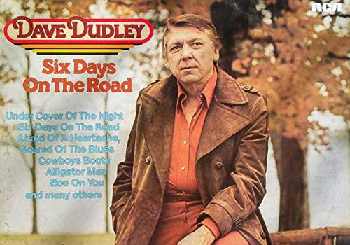 Dave Dudley: 6 Days on the Road